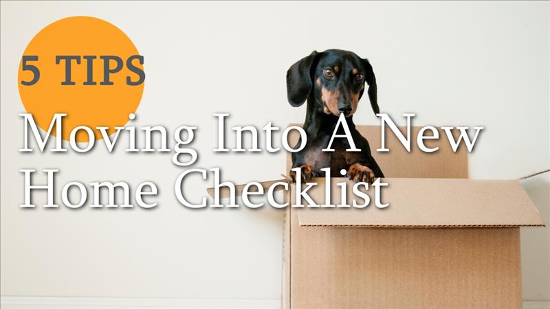 Moving Into A New Home Checklist