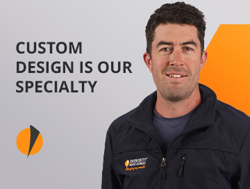 Custom design is our specialty