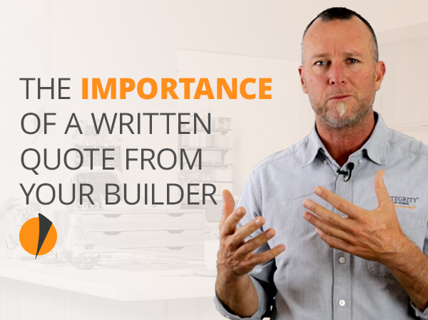 The Importance of a Written Quote from Your Builder: Ensuring Credibility and Accuracy